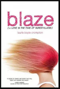 Cover of "Blaze," featuring the title in pink text and the head of a girl with her hair, pink at the roots and blond at the tips, blowing forward to cover her face