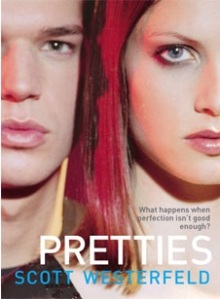 Cover of "Pretties," featuring a masculine face next to a feminine face with only half of each person's face showing