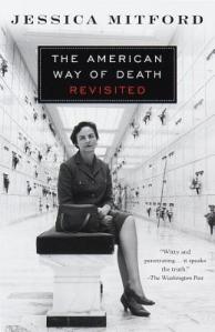 Cover of "The American Way of Death Revisited," featuring a black and white photo of a woman sitting in a morgue.